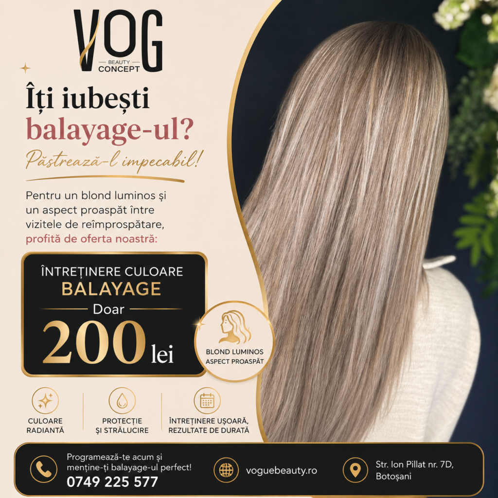 Întreținere culoare balayage - ofertă Vogue Beauty Center Botoșani