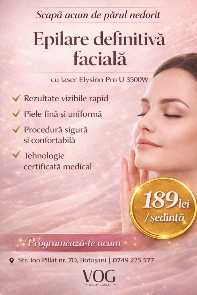 Epilare definitivă facială - ofertă Vogue Beauty Center Botoșani